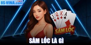 Sâm Lốc Là Gì