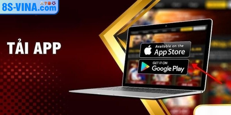 Những lý do nên tiến hành tải app 8S